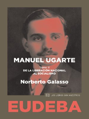 cover image of Manuel Ugarte. Tomo II
